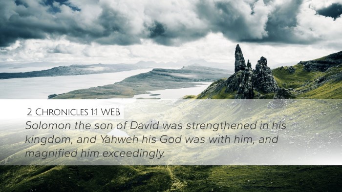 2 Chronicles 1:1 WEB Desktop Wallpaper - Solomon the son of David was strengthened in his - Desktop Bible Verse Wallpaper