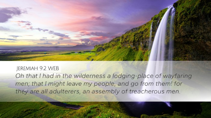 Jeremiah 9:2 WEB Desktop Wallpaper - Oh that I had in the wilderness a lodging-place - Desktop Bible Verse Wallpaper