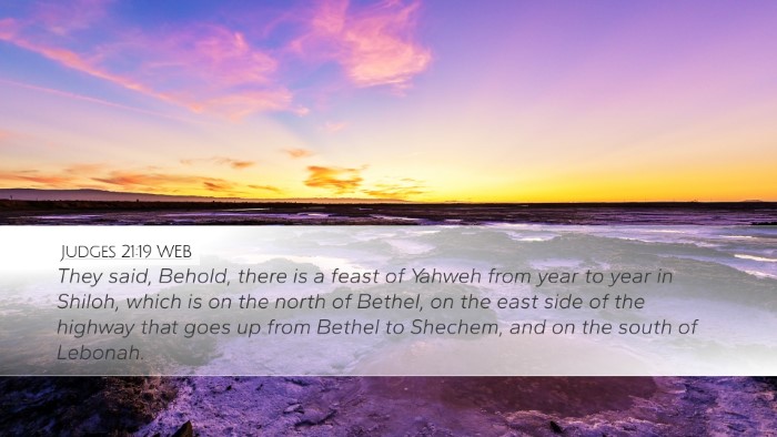 Judges 21:19 WEB Desktop Wallpaper - They said, Behold, there is a feast of Yahweh - Desktop Bible Verse Wallpaper