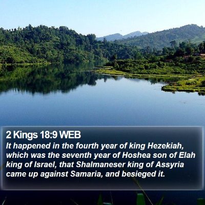 2 Kings 18:9 WEB Bible Verse Image