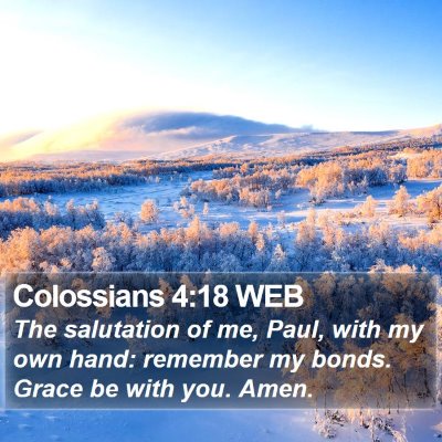 Colossians 4:18 WEB Bible Verse Image