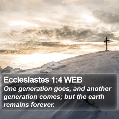 Ecclesiastes 1:4 WEB Bible Verse Image