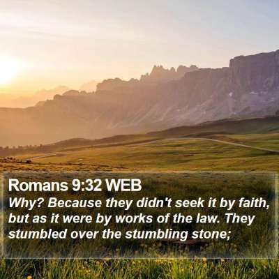 Romans 9:32 WEB Bible Verse Image