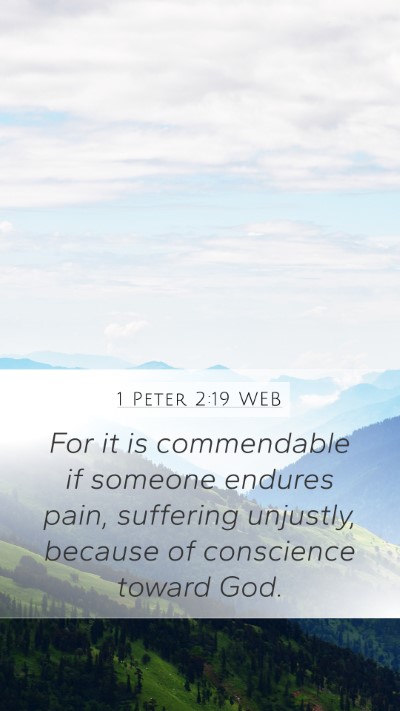 1 Peter 2:19 WEB Bible Verse Image