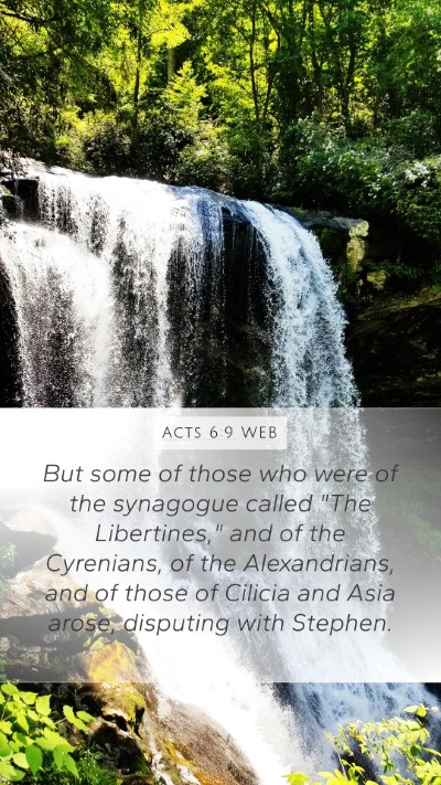 Acts 6:9 WEB Mobile Phone Wallpaper - But some of those who were of the synagogue - Mobile Bible Verse Wallpaper