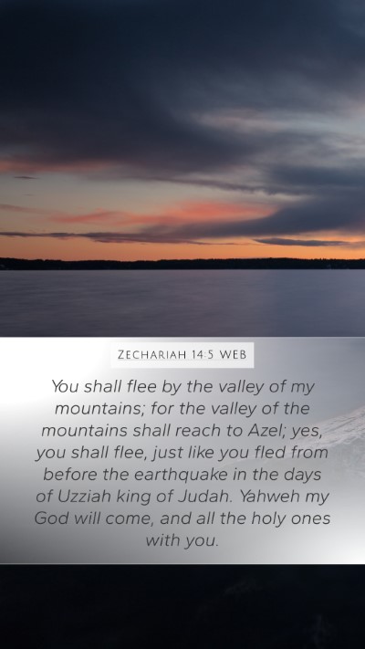 Zechariah 14:5 WEB Bible Verse Image